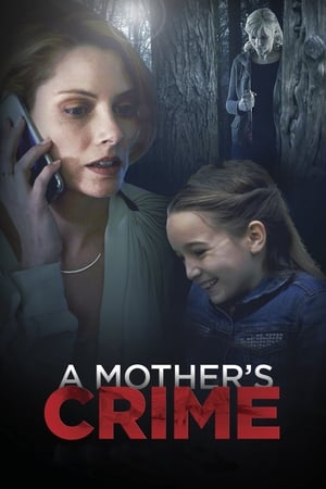 A Mother's Crime (2017) Hindi Dual Audio | Hindi Dubbed Movie WebRip 300MB