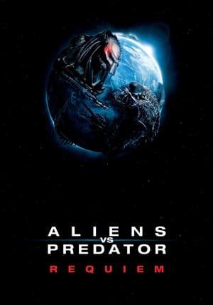 Aliens vs. Predator: Requiem (2007) Hindi Dual Audio Bluray | Hindi Dubbed Movie [1.0GB] Download