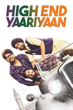 High End Yaariyaan 2019 Punjabi Movie | Hindi Dubbed Movie HDRip x264 [940MB]