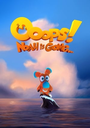 Ooops Noah Is Gone (2015) Hindi Dual Audio | Hindi Dubbed Movie BluRay 300MB