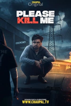 Please Kill Me (2021) Punjabi Movie | Hindi Dubbed Movie HDRip – [400MB]