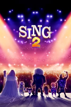 Sing 2 2021 Hindi Dual Audio HDRip | Hindi Dubbed Movie – 480p