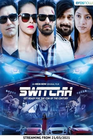 Switchh (2021) Hindi Movie HDRip | Hindi Dubbed Movie – 480p
