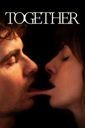 Together 2025 Hindi Dual Audio WEB-DL | Hindi Dubbed Movie